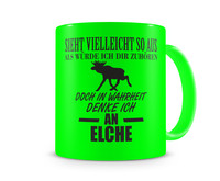 Tasse mit dem Motiv Ich denke an Elche Tasse Modellnummer  neon grn/schwarz