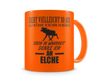 Tasse mit dem Motiv Ich denke an Elche Tasse Modellnummer  neon orange/schwarz