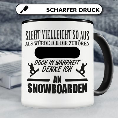 Tasse mit dem Motiv Ich denke an Snowboarden - Ansicht 5