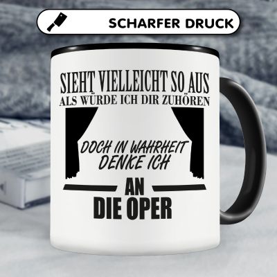 Tasse mit dem Motiv Ich denke an die Oper - Ansicht 5