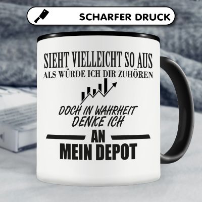 Tasse mit dem Motiv Ich denke an mein Depot - Ansicht 5