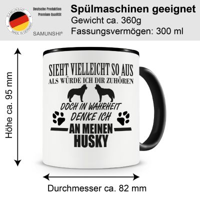 Tasse mit dem Motiv Ich denke an meinen Husky - Ansicht 2