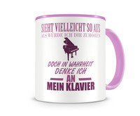 Tasse mit dem Motiv Ich denke an mein Klavier Tasse Modellnummer  rosa/rosa