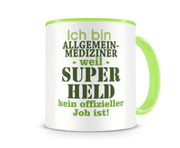 Tasse mit dem Motiv Ich bin Allgemeinmediziner Tasse Modellnummer  grn 902/grn 902