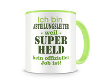 Tasse mit dem Motiv Ich bin Abteilungsleiter Tasse Modellnummer  grn 902/grn 902