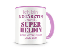 Tasse mit dem Motiv Ich bin Notrztin Tasse Modellnummer  rosa/rosa