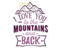 To The Mountains And Back Schriftzug Aufkleber Aufkleber Modellnummer  rosa