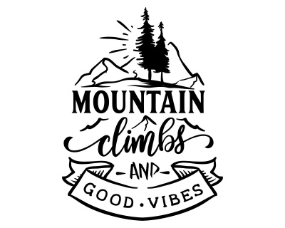 Mountain Climbs And Good Vibes Schriftzug Aufkleber Sticker Autoaufkleber  Scheibenaufkleber Motorradaufkleber