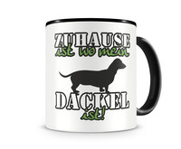 Tasse mit dem Motiv Zuhause ist Dackel Tasse Modellnummer  schwarz/grn 902