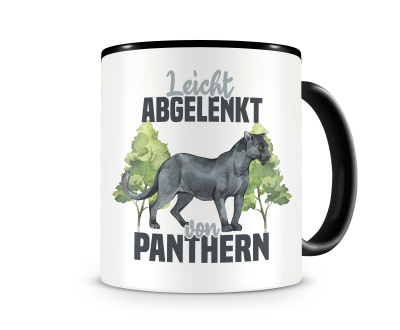 Tasse mit dem Motiv Leicht abgelenkt von Panther