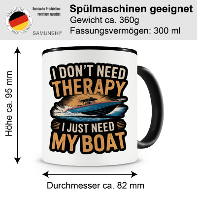 Tasse mit dem Motiv Don't need Therapy only Boat - Ansicht 2