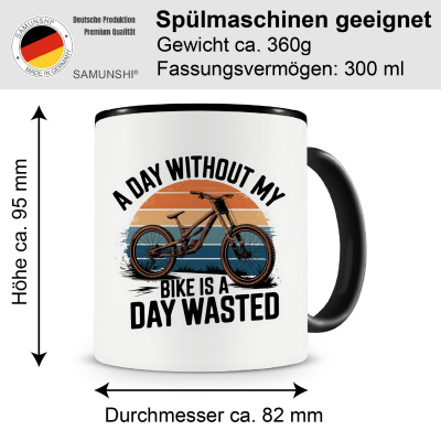 Tasse mit dem Motiv A Day Without My Bike - Ansicht 2